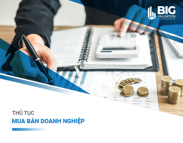 THỦ TỤC MUA BÁN DOANH NGHIỆP