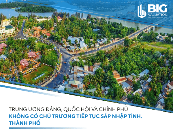 Trung ương Đảng, Quốc hội và Chính phủ không có chủ trương tiếp tục sáp nhập tỉnh, thành phố